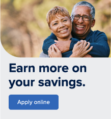 Earn more on your savings.